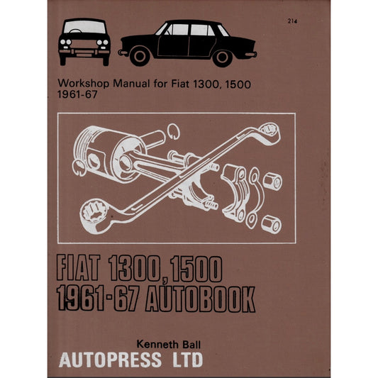 [CLASSIC] FIAT 1300,1500 (1961-1967) SERVICE WORKSHOP MANUAL (AUTOBOOK)