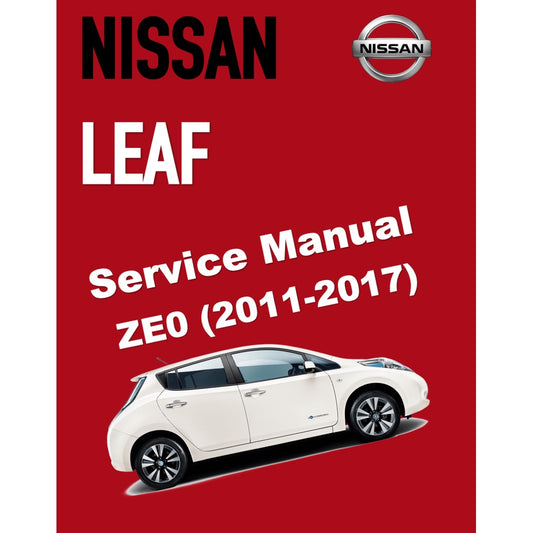 NISSAN LEAF ZE0 (2011-2017) SERVICE WORKSHOP MANUAL