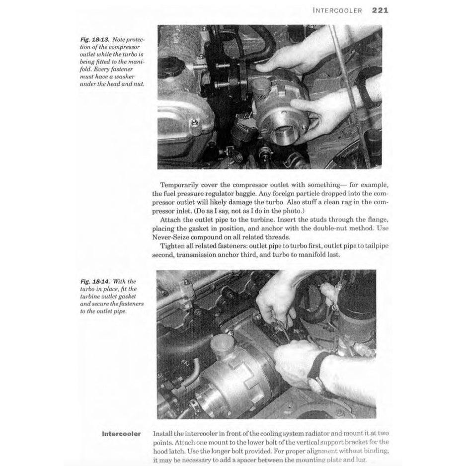 Maximum boost: designing, testing and installing turbocharger systems - Corky Bell