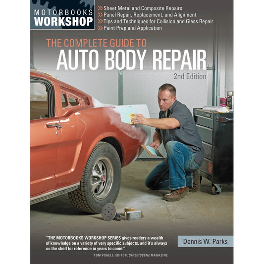 THE COMPLETE GUIDE TO AUTO BODY REPAIR (2015)