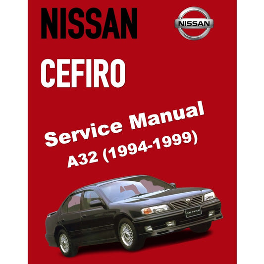 NISSAN CEFIRO MAXIMA A32 (1994-1999) SERVICE WORKSHOP MANUAL