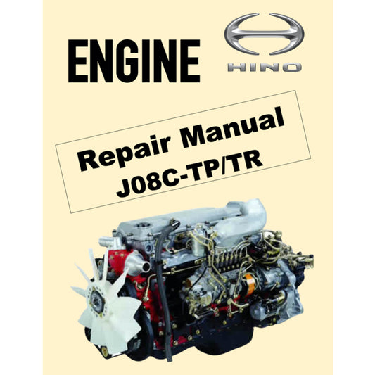 HINO ENGINE J08C-TP/TR WORKSHOP SERVICE REPAIR MANUAL