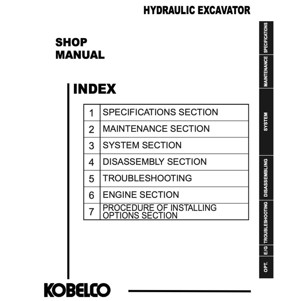 KOBELCO EXCAVATOR SERVICE WORKSHOP MANUAL - SK75 / SK 125 / SK135 / SK200 / SK210  / SK235 / SK 330 / SK 350