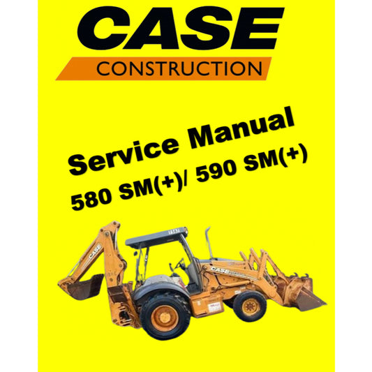 CASE 580SM(+) 590SM(+)  LOADER BACKOE SERVICE WORKSHOP MANUAL+ PARTS CATALOGUE