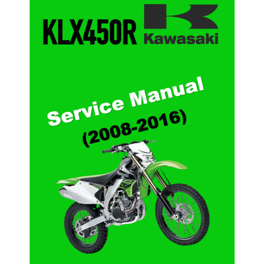 KAWASAKI KLX450R KLX 450R (2008-2016) SERVICE WORKSHOP MANUAL + PARTS CATALOGUE +OWNER'S MANUAL