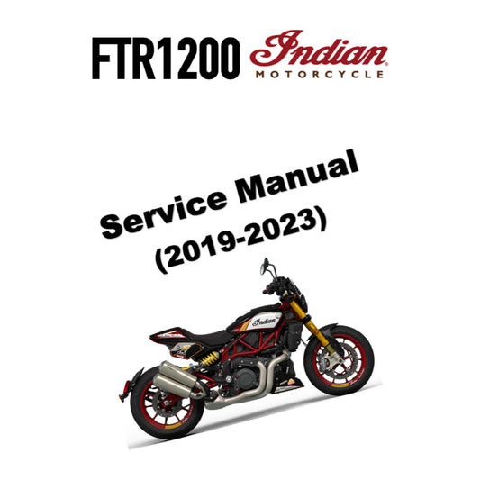 INDIAN FTR1200 (2019-2023) SERVICE WORKSHOP MANUAL + OWNER'S MANUAL