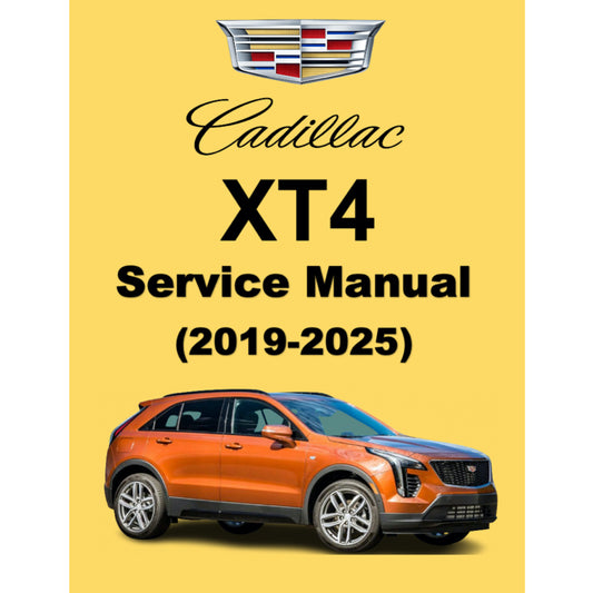 CADILLAC XT4 (2019-2025) SERVICE WORKSHOP MANUAL