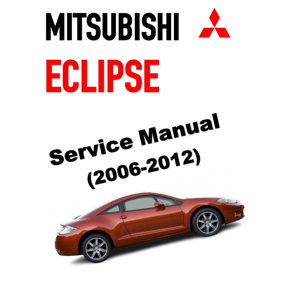 MITSUBISHI ECLIPSE DK2A/DK4A (2006-2012) SERVICE WORKSHOP MANUAL