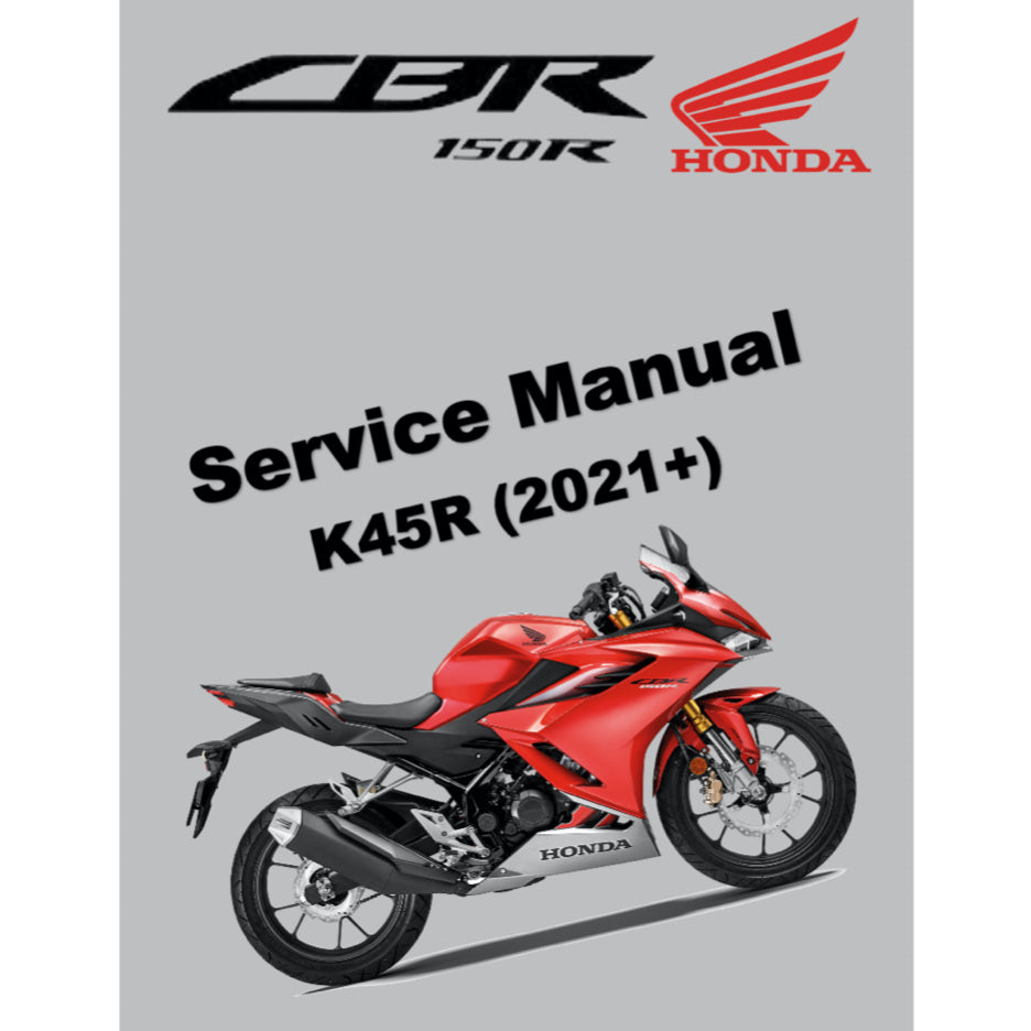 HONDA CBR150R /RA K45R (2021+) SERVICE WORKSHOP MANUAL + PARTS CATALOGUE + OWNER'S MANUAL