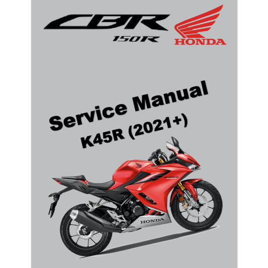 HONDA CBR150R /RA K45R (2021+) SERVICE WORKSHOP MANUAL + PARTS CATALOGUE + OWNER'S MANUAL