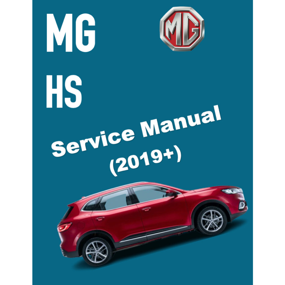 MG HS (2019+) SERVICE WORKSHOP MANUAL