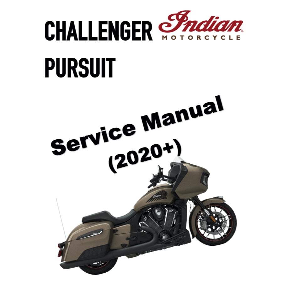 INDIAN CHALLENGER / PURSUIT (2020+) SERVICE WORKSHOP MANUAL + OWNER'S MANUAL