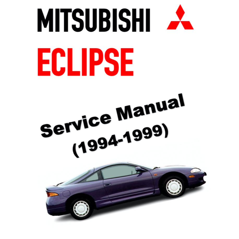 MITSUBISHI ECLIPSE & SPYER (1994-1999) SERVICE WORKSHOP MANUAL