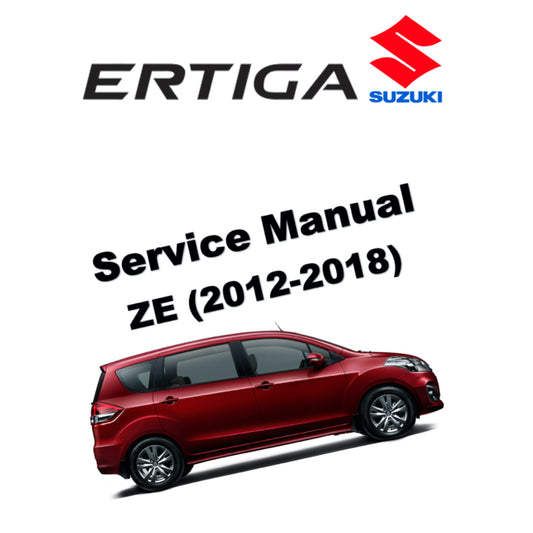 SUZUKI ERTIGA ZE MHEV (2012-2018) SERVICE WORKSHOP MANUAL