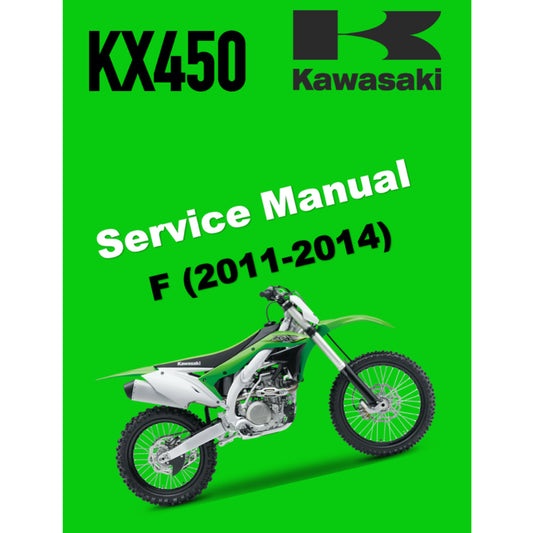 KAWASAKI KX450 F (2011-2014) SERVICE WORKSHOP MANUAL + OWNER'S MANUAL