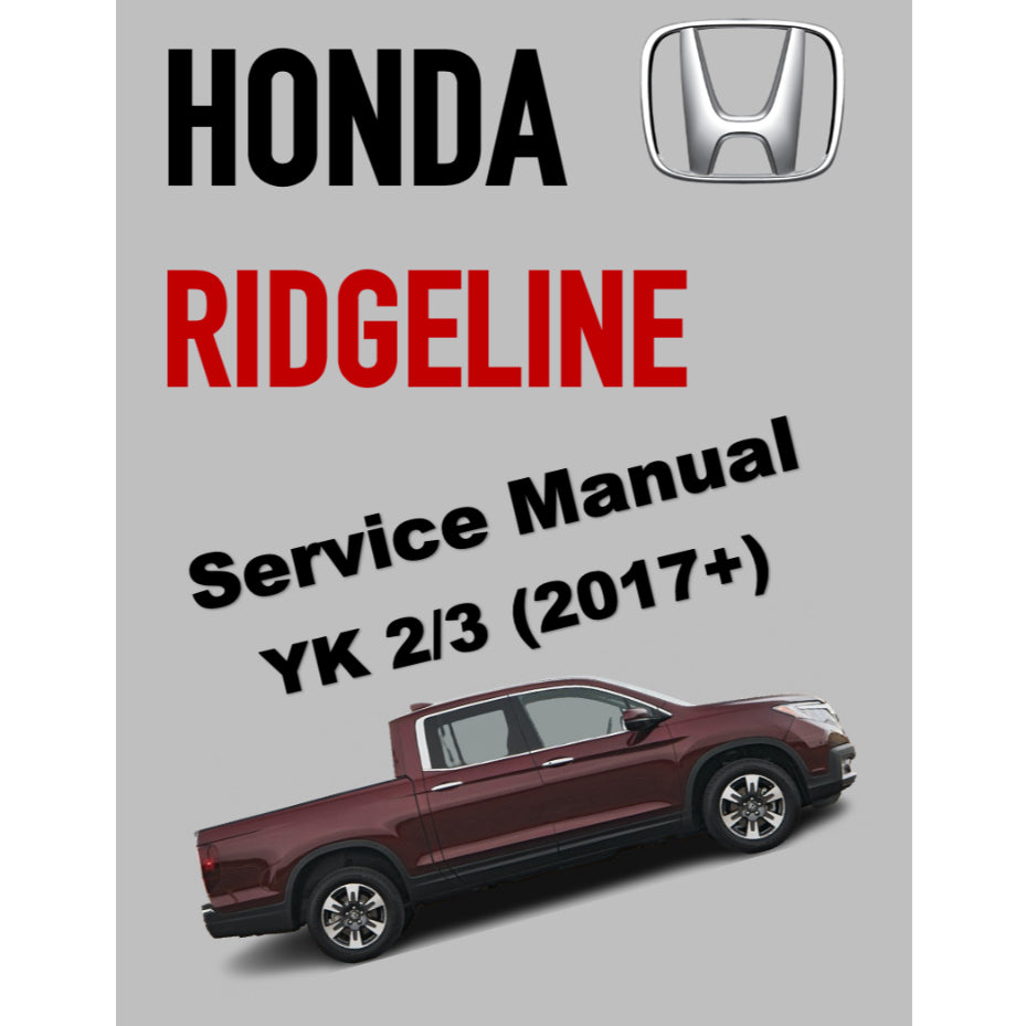 HONDA RIDGELINE YK2/3 (2017+) SERVICE WORKSHOP MANUAL