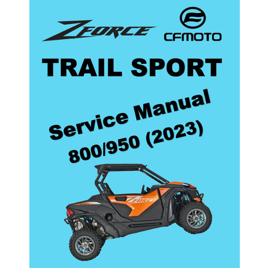 CFMOTO Z-FORCE ZFORCE (2023) ATV SERVICE WORKSHOP MANUAL + OWNER'S MANUAL