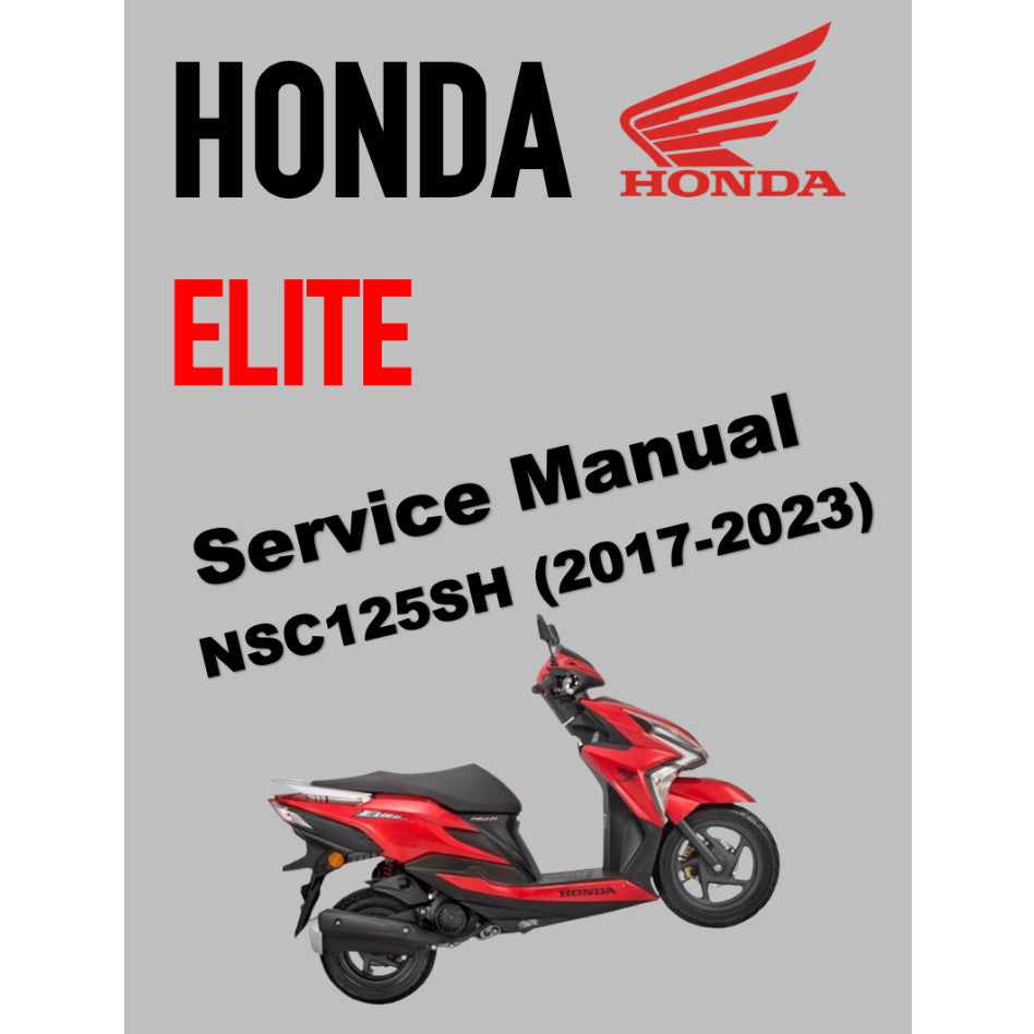 HONDA ELITE 125 NSC125H (2017-2023) SERVICE WORKSHOP MANUAL