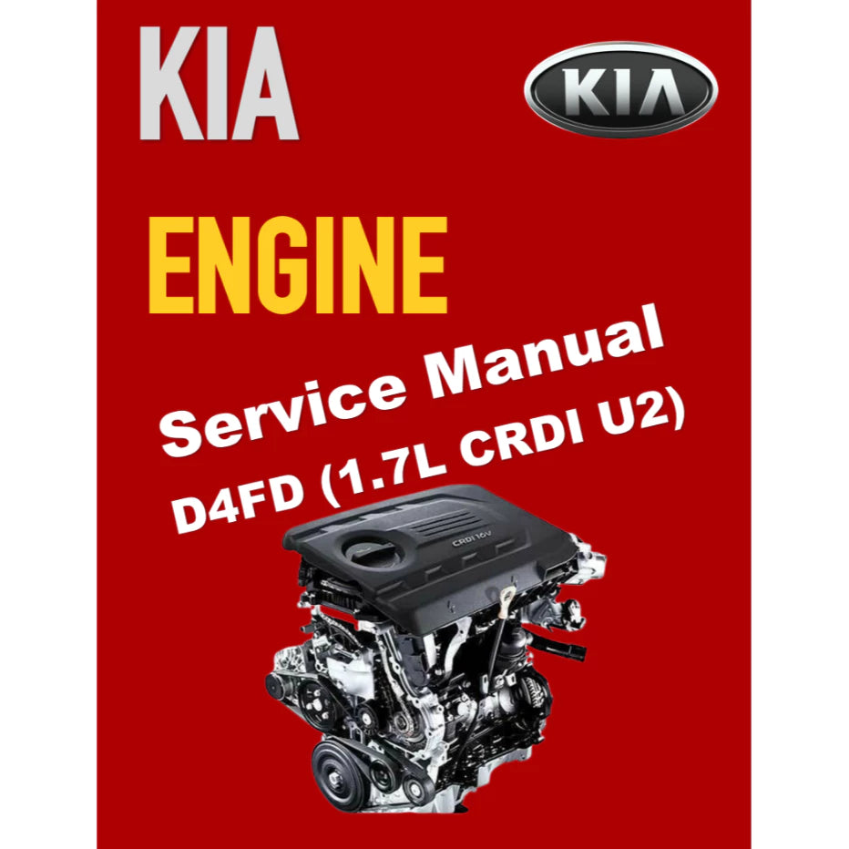 KIA ENGINE 1.7L CRDI UII D4FD SERVICE REPAIR MANUAL