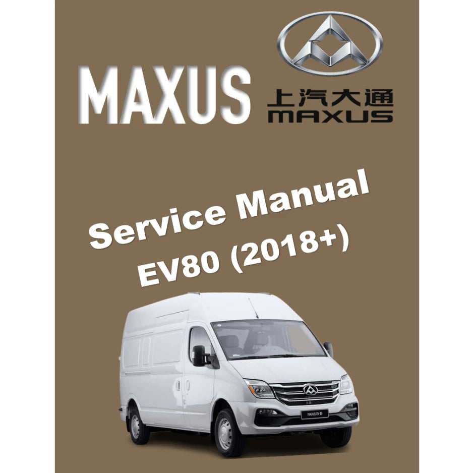 MAXUS EV80 (2018+) SERVICE WORKSHOP MANUAL