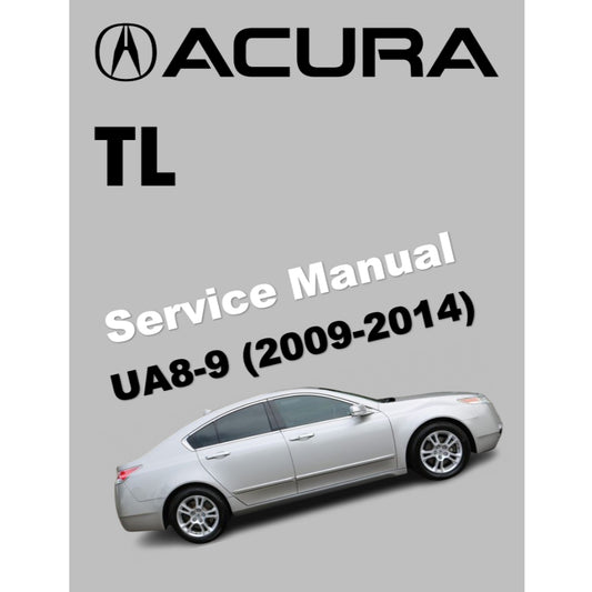 HONDA ACURA TL UA8-9 (2009-2014) SERVICE WORKSHOP MANUAL