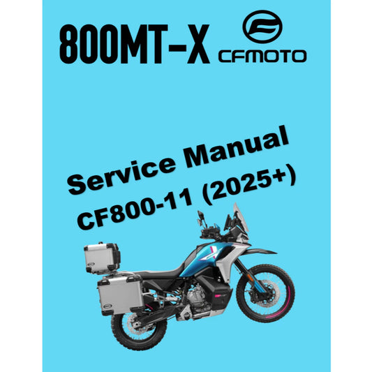CFMOTO 800MT-X (2025+) SERVICE WORKSHOP MANUAL IN CHINESE LANGUAGE + PARTS CATALOGUE + OWNER'S MANUAL