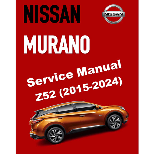 NISSAN MURANO Z52 (2015-2024) SERVICE WORKSHOP MANUAL