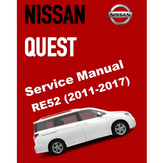 NISSAN QUEST RE52 (2011-2017) SERVICE WORKSHOP MANUAL