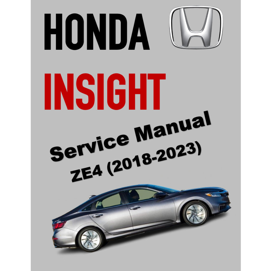 HONDA INSIGHT ZE4 (2018-2023) SERVICE WORKSHOP MANUAL