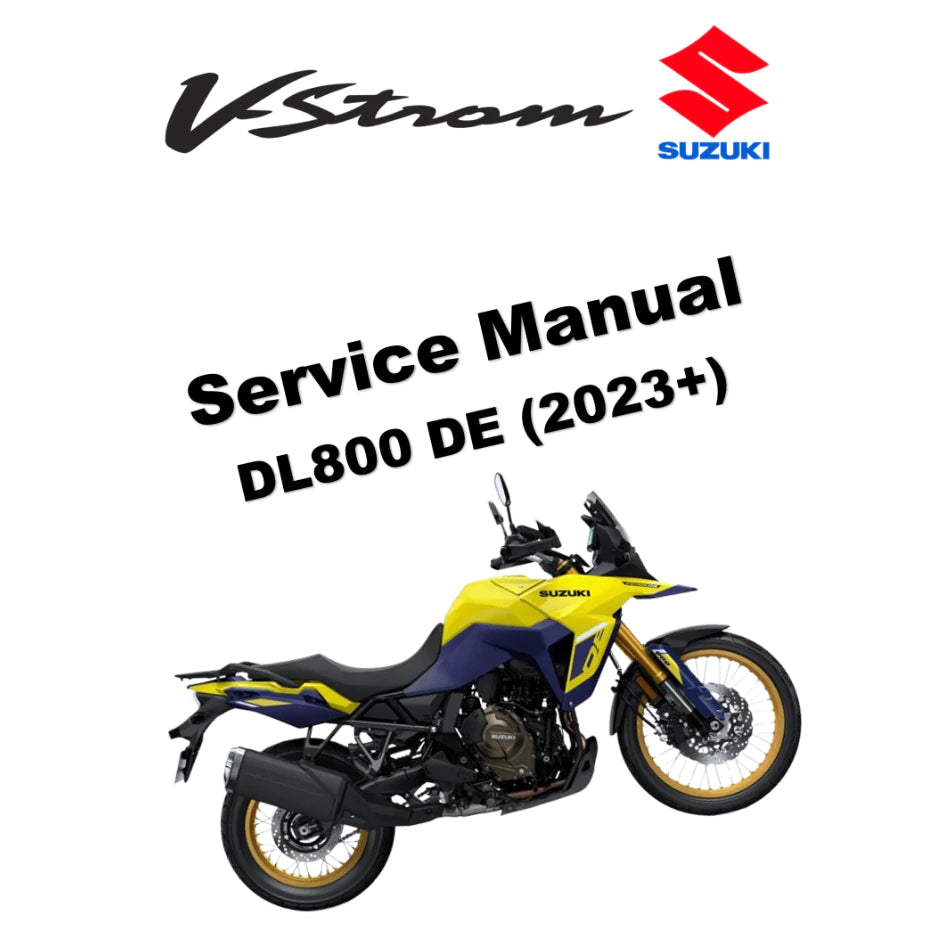 SUZUKI V-STROM VSTROM DL800 DE (2023+) SERVICE WORKSHOP MANUAL + PARTS CATALOGUE + OWNER MANUAL
