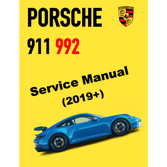 PORSCHE 911 992 (2019+) SERVICE WORKSHOP MANUAL
