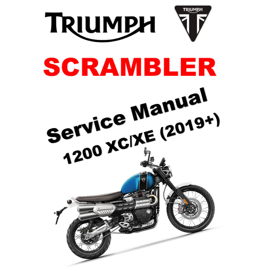 TRIUMPH SCRAMBLER 1200XC/XE (2019+) SERVICE MANUAL + OWNER'S MANUAL