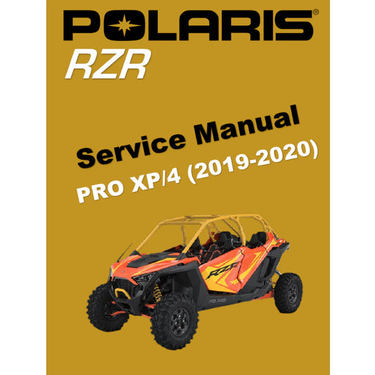 POLARIS RZR PRO XP/4 ATV (2019-2020) SERVICE WORKSHOP MANUAL