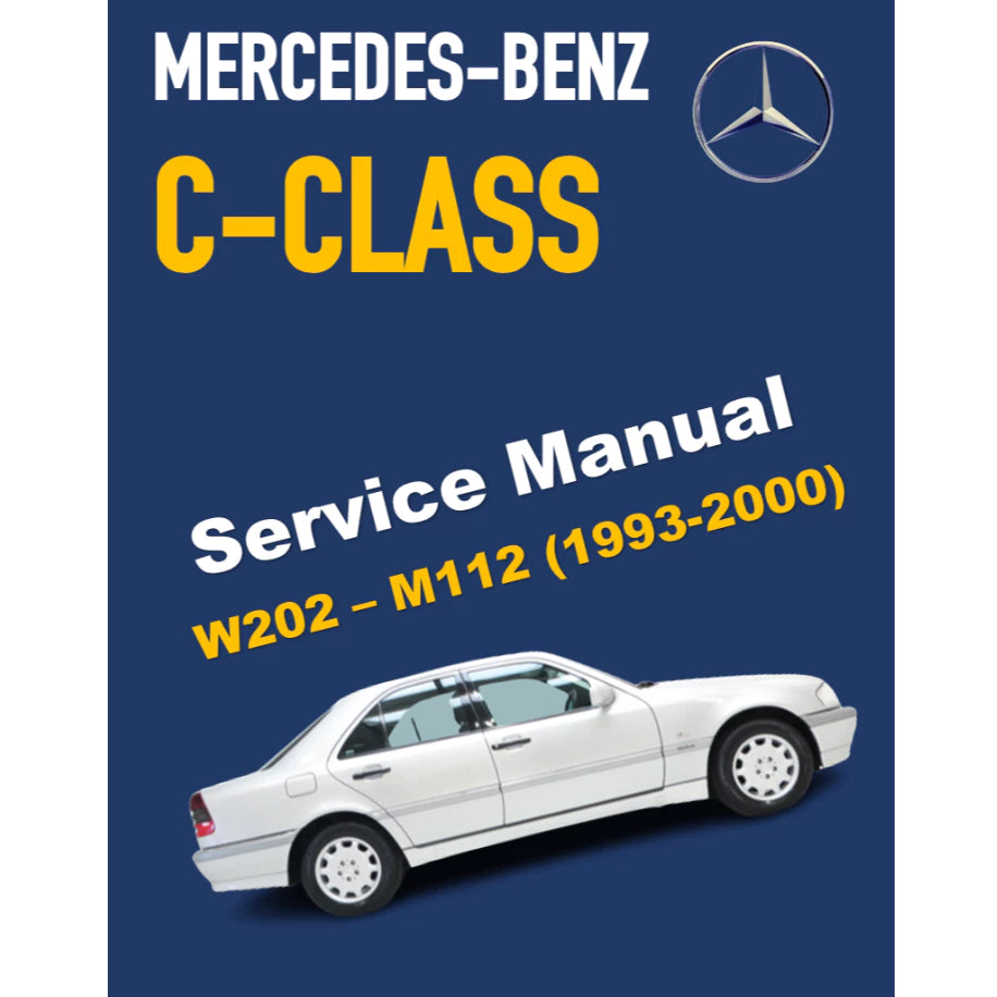 MERCEDES-BENZ W202 M112 (1993-2000) SERVICE WORKSHOP MANUAL