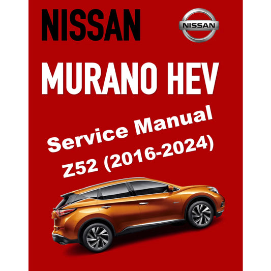 NISSAN MURANO Z52 HEV (2016-2024) SERVICE WORKSHOP MANUAL