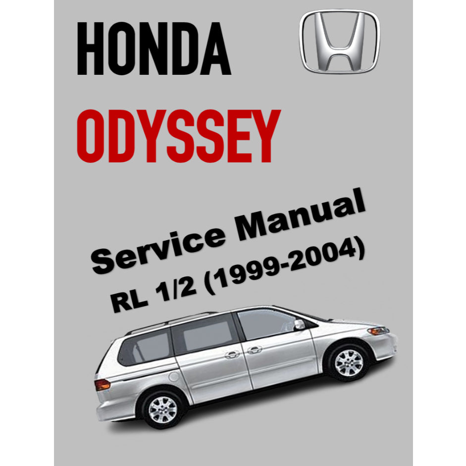 HONDA ODYSSEY RL 1/2 (1999-2004) SERVICE WORKSHOP MANUAL