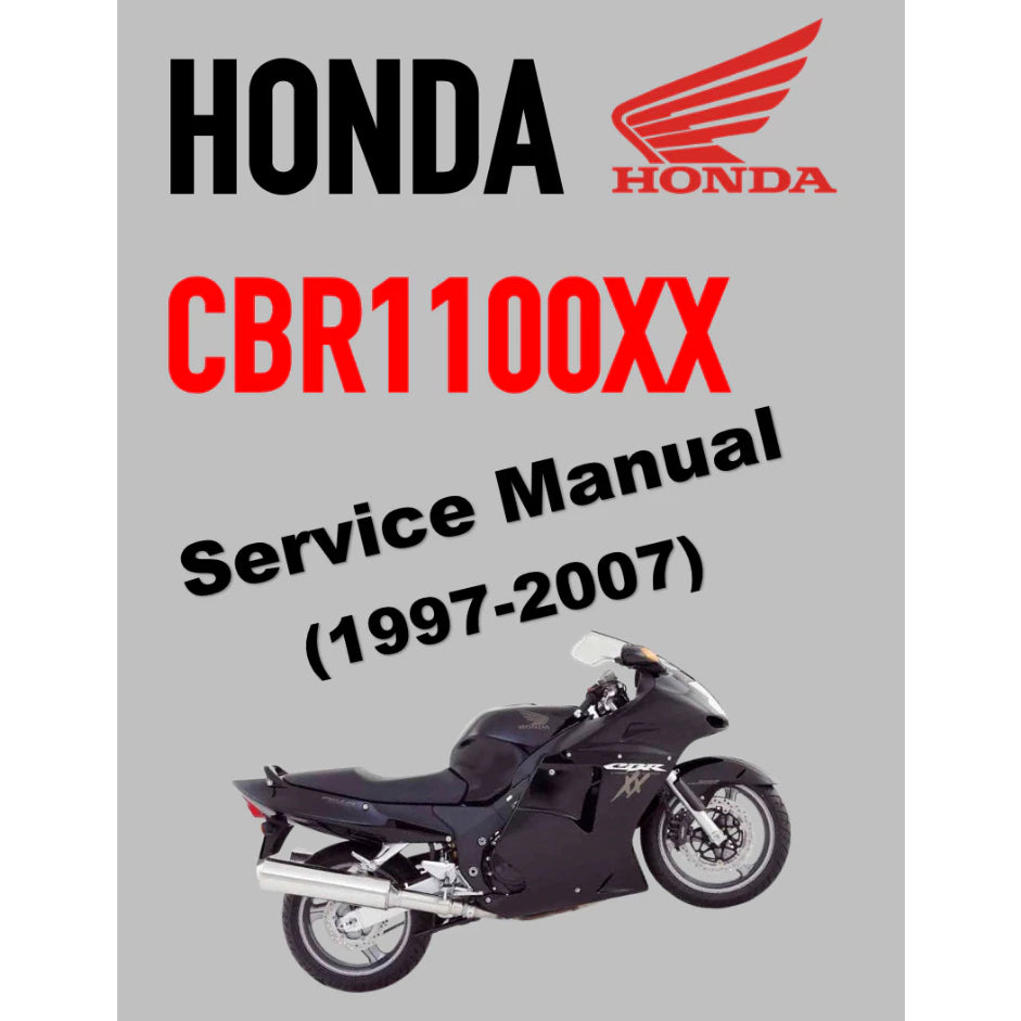 HONDA CBR1100 XX BLACKBIRD (1997-2007) SERVICE WORKSHOP MANUAL + PARTS CATALOGUE + OWNER'S MANUAL