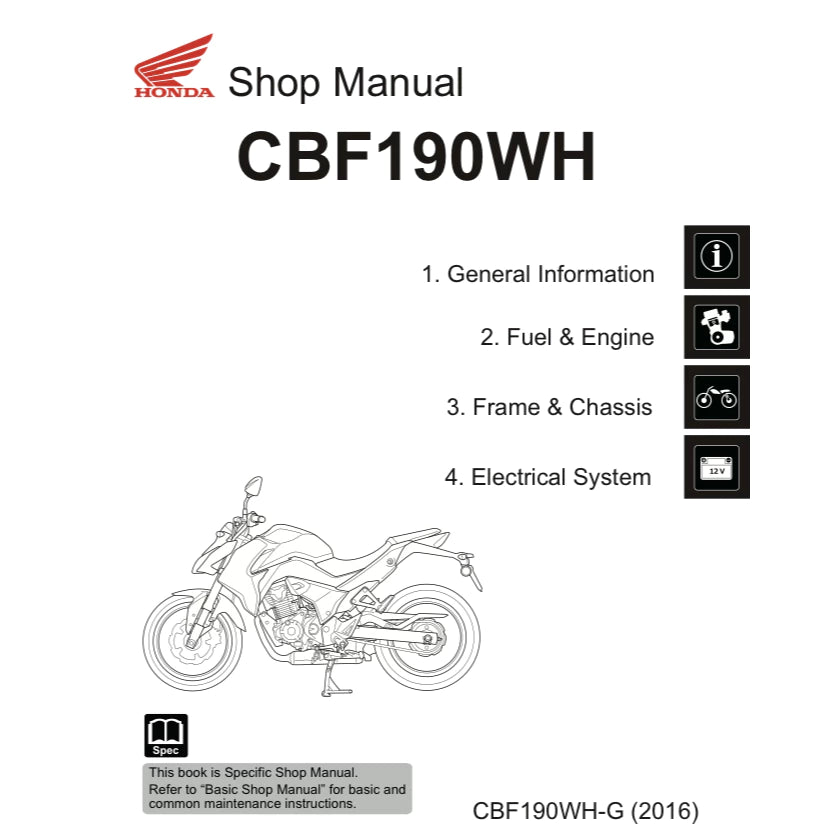 HONDA CBF190WH (2016-2019) SERVICE WORKSHOP MANUAL + PARTS CATALOGUE