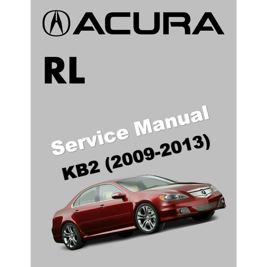 ACURA RL KB2 (2009-2013) SERVICE WORKSHOP MANUAL