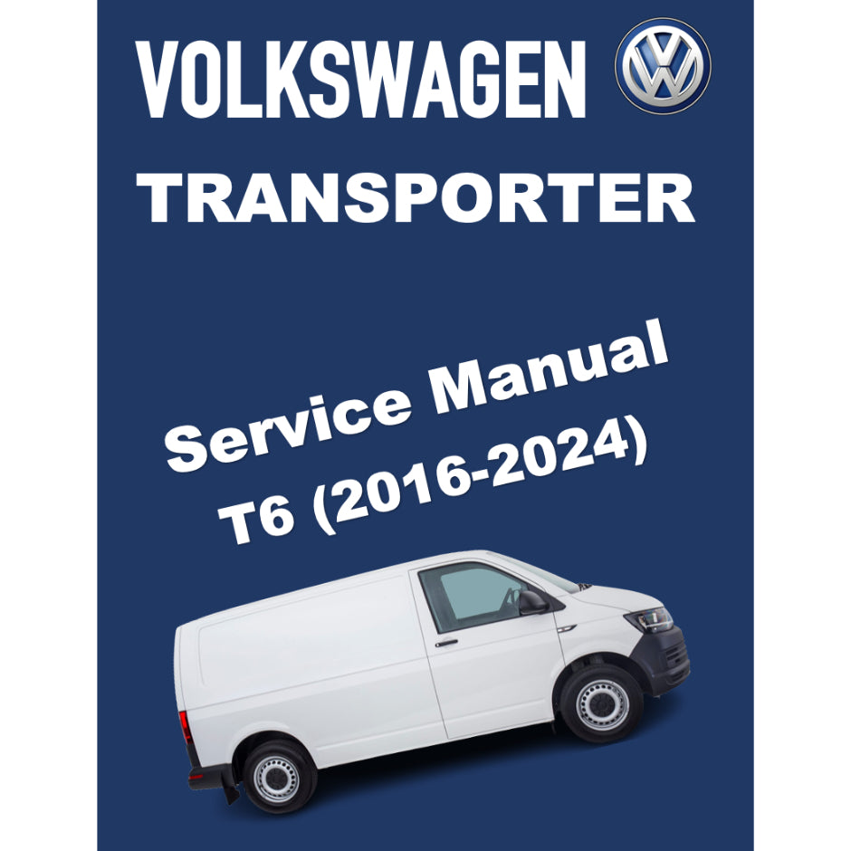 VW TRANSPORTER T6 (2016-2024) SERVICE WORKSHOP MANUAL