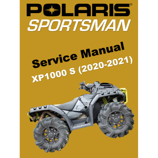 POLARIS SPORTSMAN XP1000S ATV (2020-2021) SERVICE WORKSHOP MANUAL