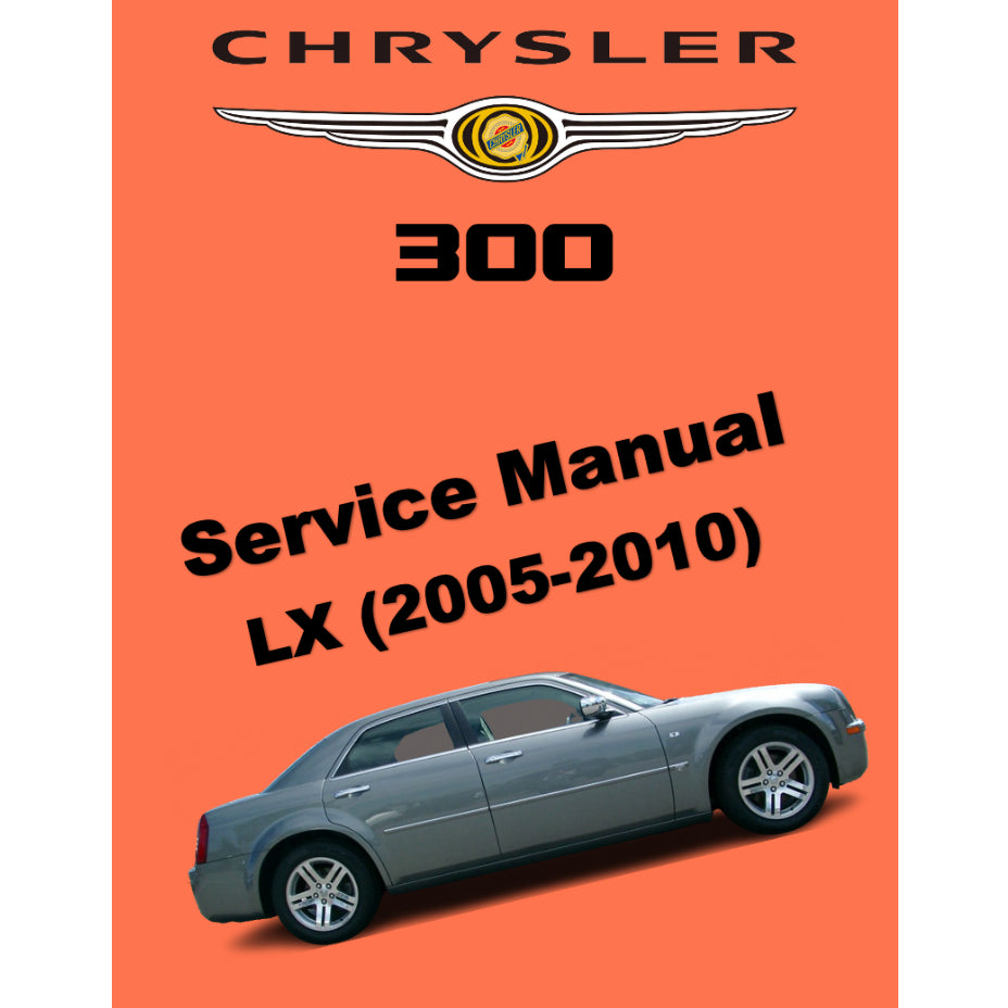 CHRYSLER 300 LX (2005-2010) SERVICE WORKSHOP MANUAL