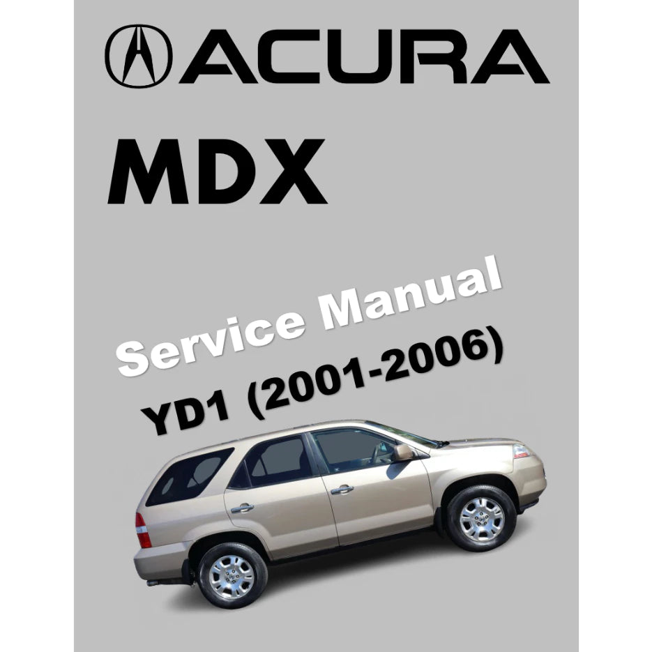 ACURA MDX YD1 (2001-2006) SERVICE WORKSHOP MANUAL