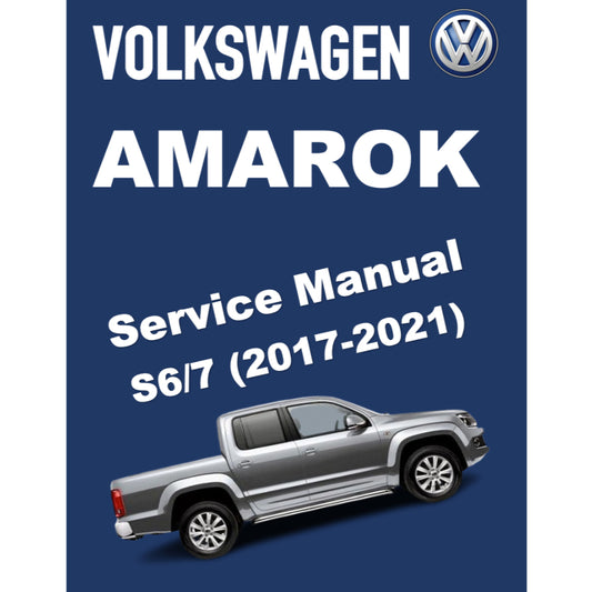 VW AMAROK S6/S7 (2017-2021) SERVICE WORKSHOP MANUAL