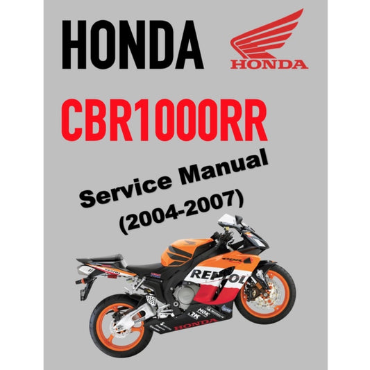 HONDA CBR1000RR FIREBLADE SC57 (2004-2007) SERVICE WORKSHOP MANUAL + PARTS CATALOGUE + OWNER'S MANUAL